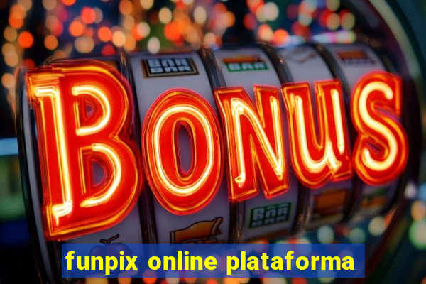 funpix online plataforma